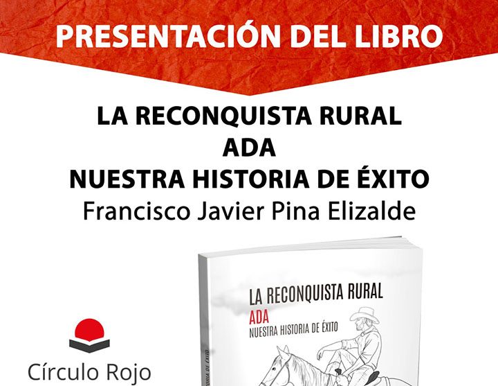 Presentación del libro "La reconquista rural ADA"